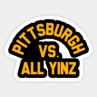 Pittsburgh Vs All Yinz Super Sports Fan Sticker